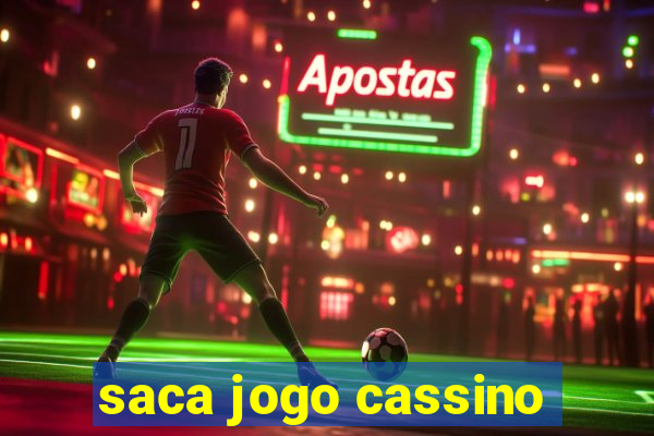 saca jogo cassino